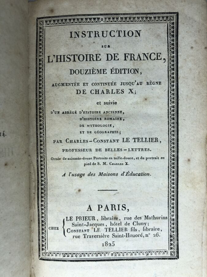 TELLIER (Charles-Constant le). - Instruction sur l'Histoire de France, augmenté…