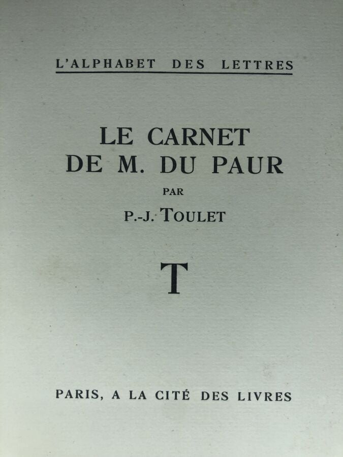 TOULET P-J. - Le carnet de M. du Paur. Édité à Paris chez La cité des livres en…