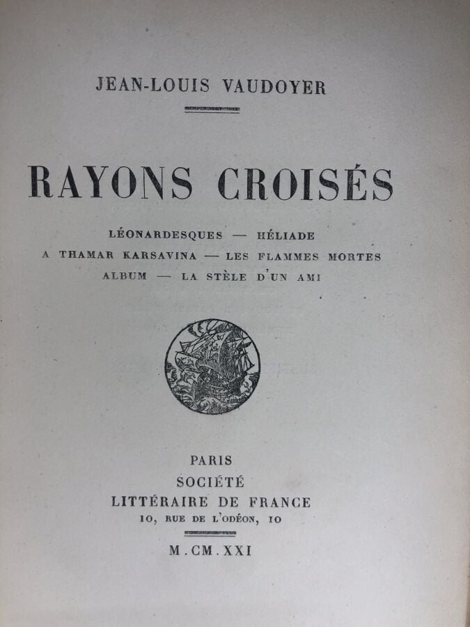 VAUDOYER (Jean-Louis). - Rayons croisés. Édité à Paris chez société littéraire…