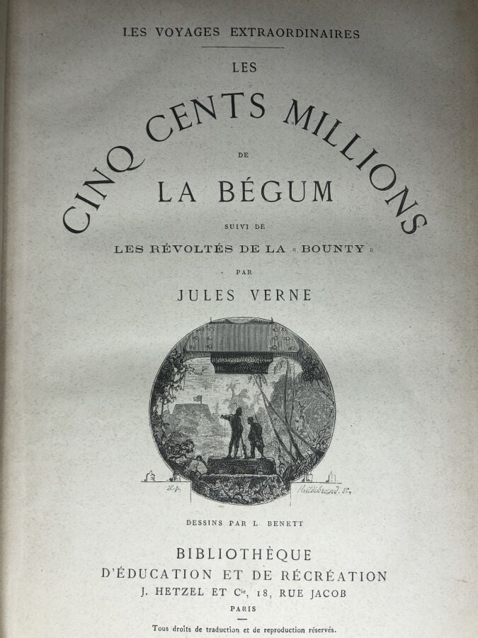VERNE (Jules). - Les cinq cents millions de la Bégum. Édité à Paris chez Hetzel…