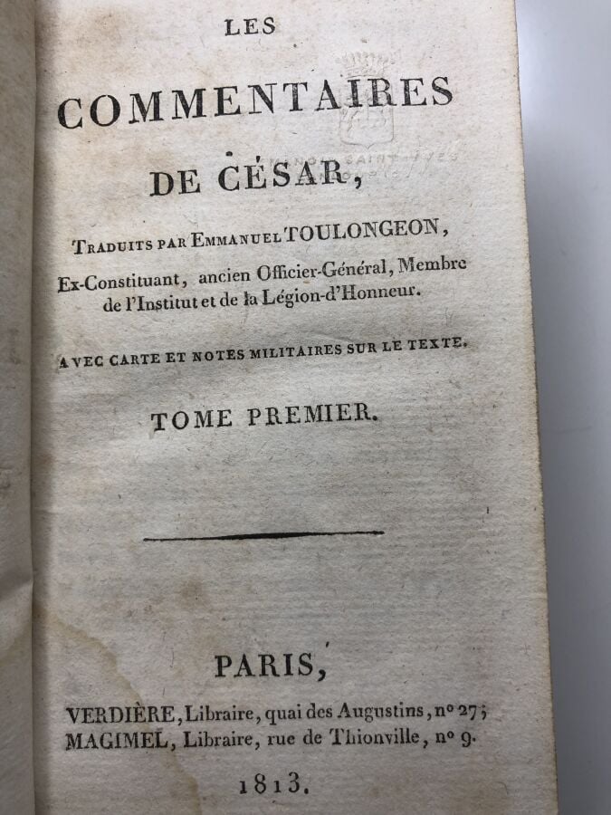 WAILLI. - Les commentaires de César, tome 1 et 2. Édité à Paris chez Verdière e…
