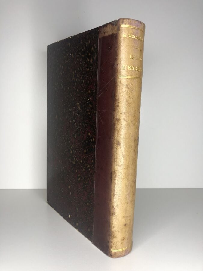WELSCHINGER (Henri). - Le duc d'Enghien 1772-1804. Édité à Paris chez Plon en 1…