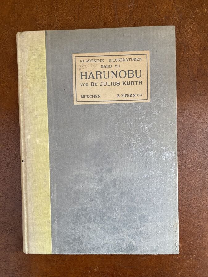 - Kurth, Julius, Harunobu, R. Piper & Co., 1910 - - von Seidlitz, Woldemar, Ges…