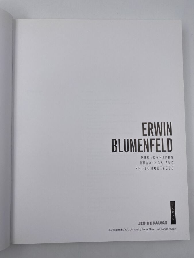 Erwin BLUMENFELD. Photographs, Drawings et Photomnotages, Jeu de Paume/ Hazan,…