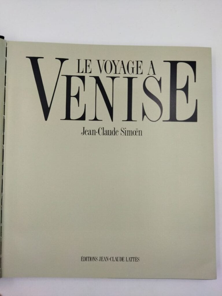 Jean-Claude Simoën, le voyage à Venise, Jean-Claude LAttès, Pavis, 1992, grand…