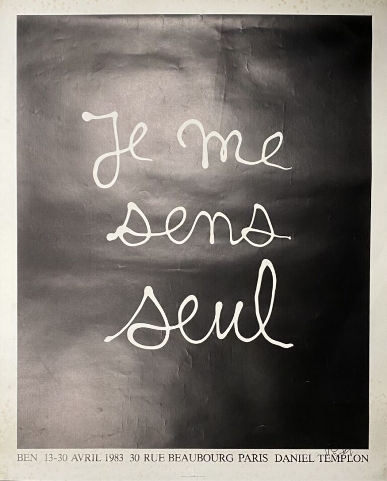 BEN (1935) - "Je me sens seul" - Affiche imprimée galerie Templon Paris 1983 -…