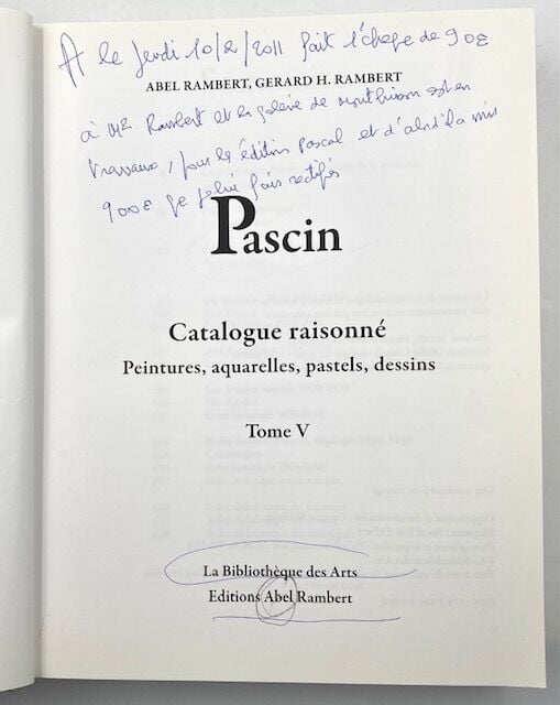 JULES PASCIN - Abel Rambert, Gerard H. Rambert, Pascin. catalogue raisonné, tom…