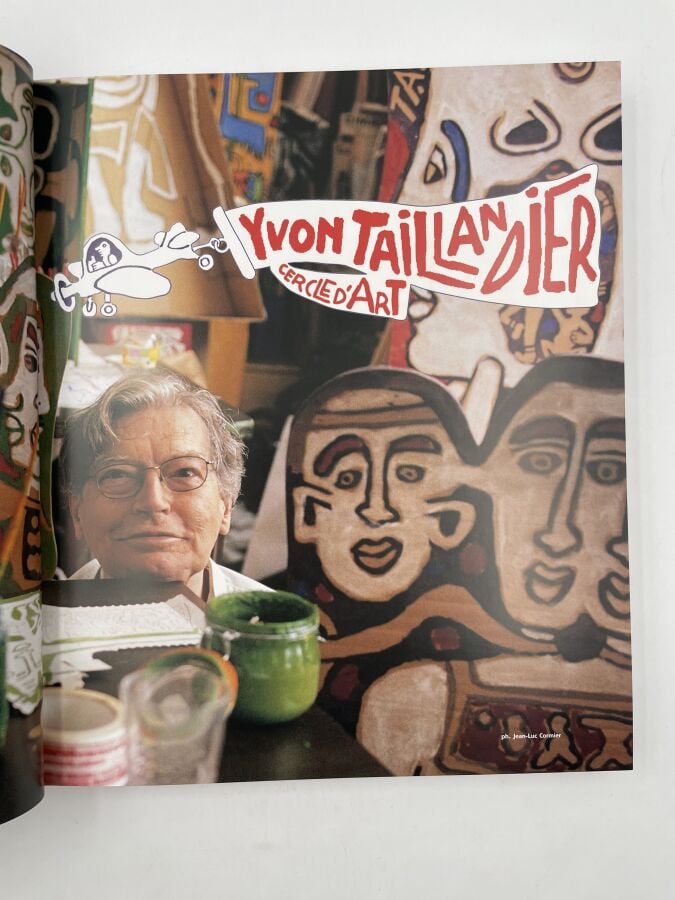 YVON TAILLANDIER - Taillandier vu par lui- même et par Alain Jouffroy, Pierre R…