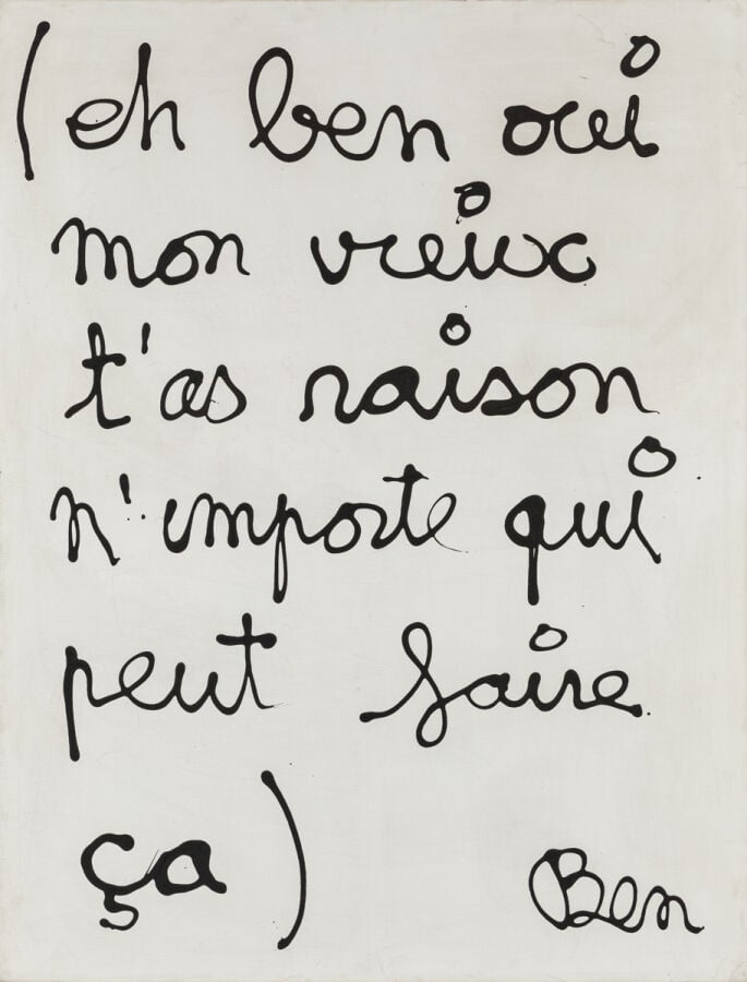 BEN (1935-2024) BENJAMIN VAUTIER DIT - (eh ben oui mon vieux, t'as raison n'imp…