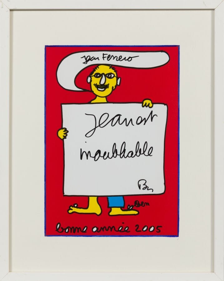 BEN (1935-2024) BENJAMIN VAUTIER DIT - Jean est inoubliable , 2005 - Carte de v…