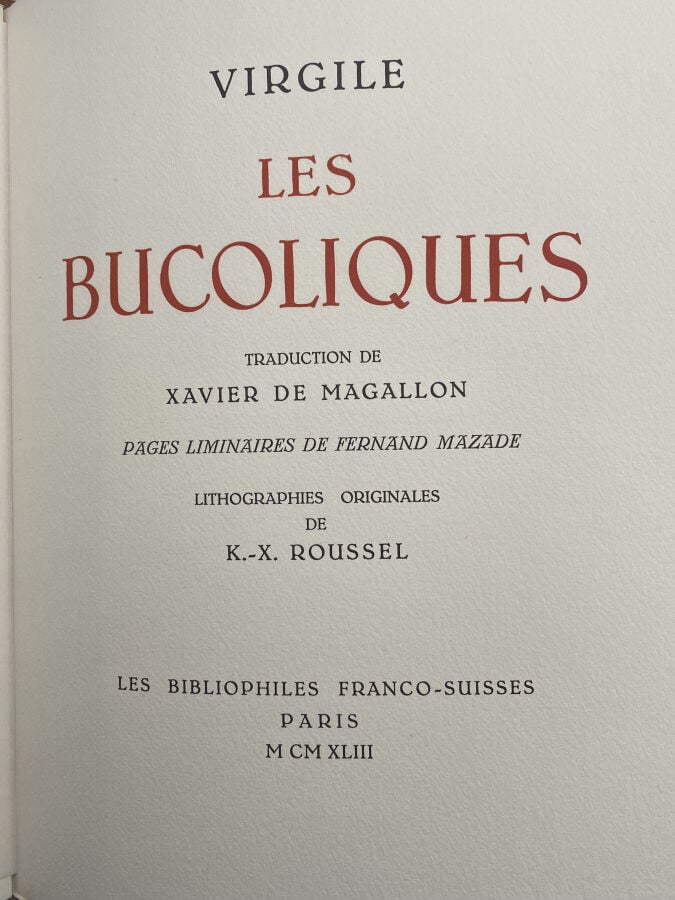 (KER XAVIER ROUSSEL) - VIRGILE - Les Buccoliques, Les Bibliophiles Franco-Suiss…