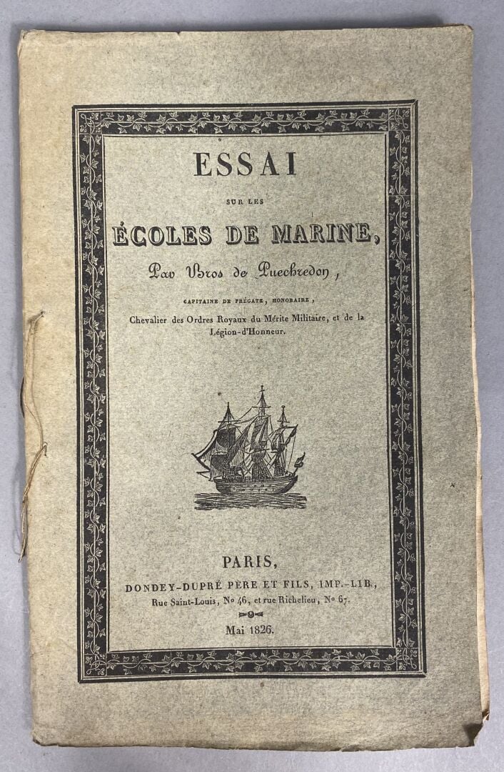 BROS de PUECHREDON : - Essai sur les écoles de marine. - Paris. Dondrey Dupré,…