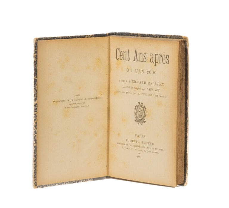 Cent Ans après ou l'an 2000 par Edward Bellamy. Paris, E. Dentu éditeur, 1891.…
