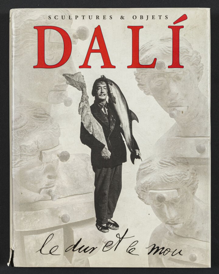 SALVADOR DALI - Robert et Nicolas Descharnes, Salvador Dali. - Le Dur et Le Mou…