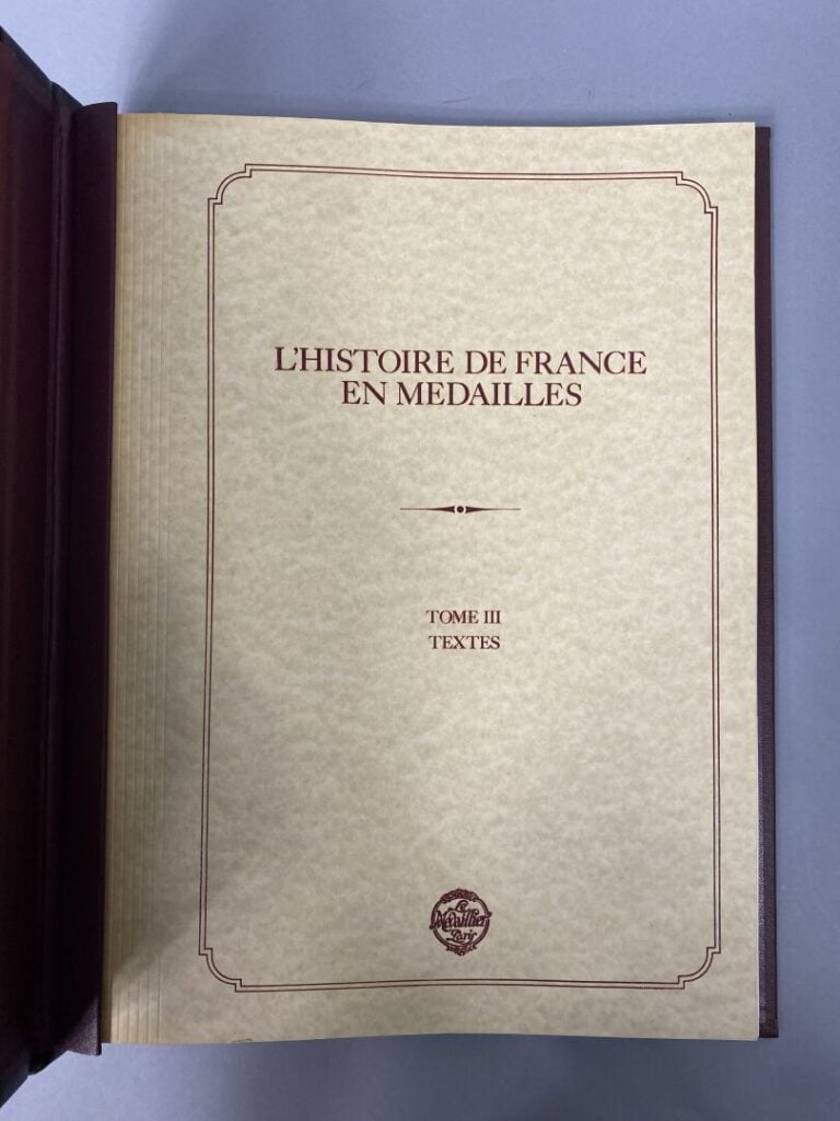 Collection de deux albums comprenant : - - L'histoire de France en medailles, t…