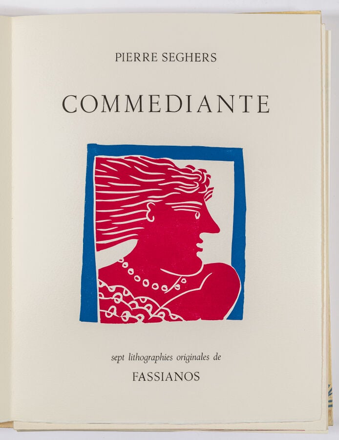 ALECOS FASSIANOS - Pierre Seghers, Commediante, Paris, Anke Kerlo, Paris, 1984,…