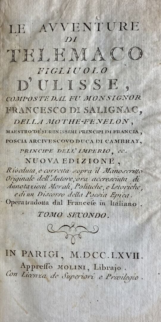 FENELON (F. Salignac de la Mothe) : - Le avventure di Telemaco figliuolo d' Uli…
