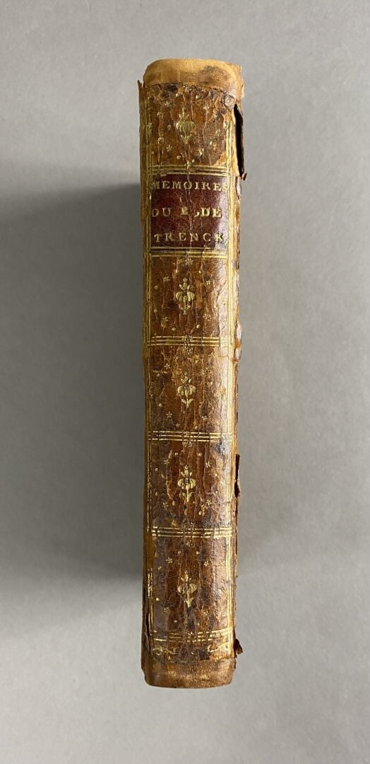 François, Baron de TRENCK : - Mémoires de François, Baron de Trenck, écrits par…