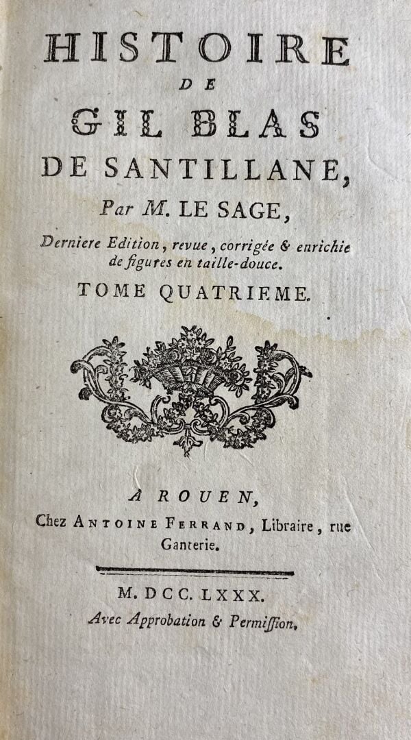 LESAGE : - Histoire de Gil Blas de Santillane. Dernière édition, revue, corrigé…