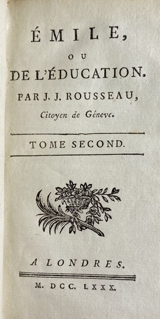 ROUSSEAU Jean Jacques - Émile, ou de l'Éducation - Londres, 1780. - 4 vols. in-…