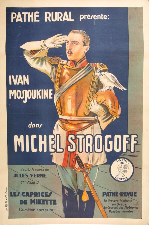 Affiche de cinéma. Pathé Rural présente Ivan Mosjoukine dans Michel Strogoff d'…
