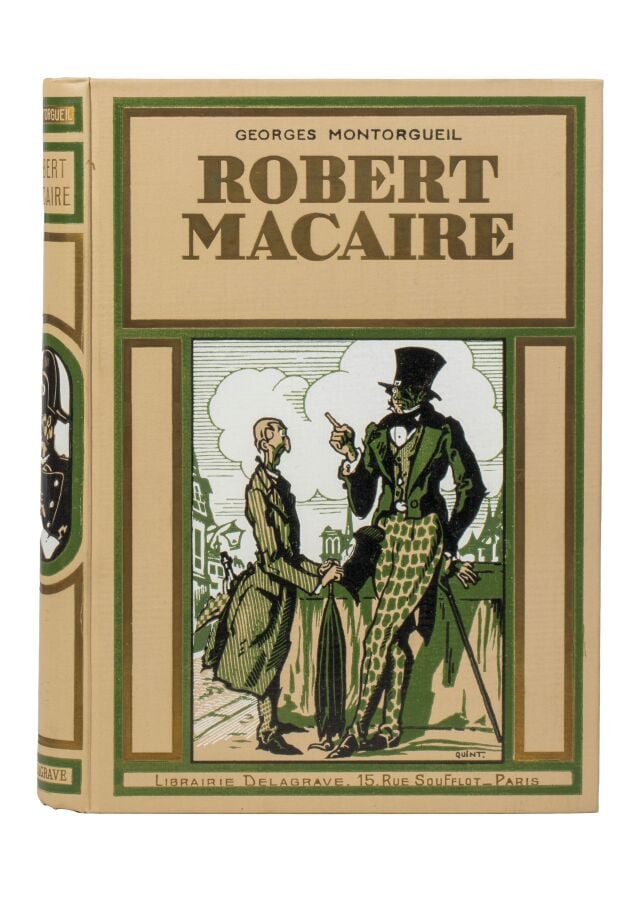 La vie extraordinaire de Robert Macaire par Georges Montorgueil. Ill. in-texte…