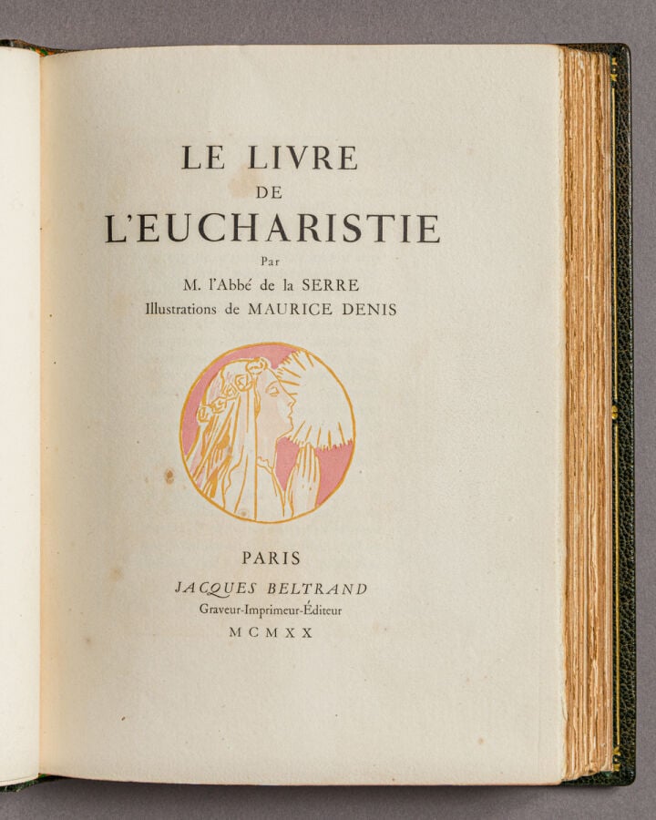 MAURICE DENIS - L'Abbé de la Serre - Livre de l'eucharistie, Jacques Beltrand,…