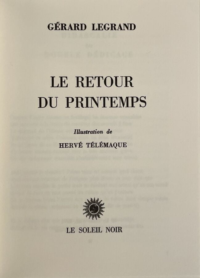 HERVÉ TÉLÉMAQUE - Gérard Legrand, Le retour du printemps, Soleil Noir, Paris, 1…