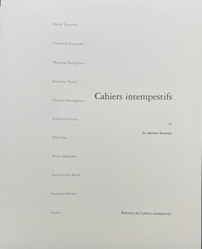 TREMLETT David, NIETZCHE Friedrich, DEREGIBUS Monique, NANCY Jean-Luc, PARMIGGI…