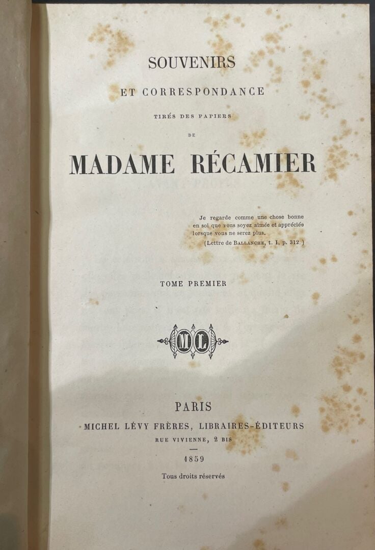 RECAMIER (Madame de) : - Mme Récamier : Souvenirs et correspondance tirés des p…